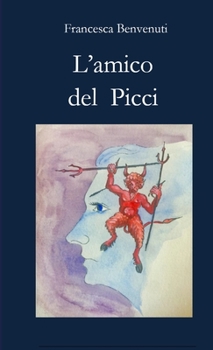 Paperback L'amico del Picci [Italian] Book
