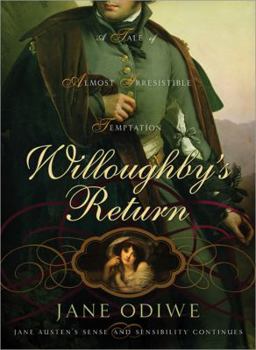 Paperback Willoughby's Return: A Tale of Almost Irresistible Temptation Book