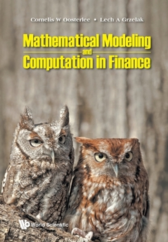 Paperback Mathematical Modeling and Computation in Finance Book