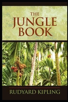 Paperback The Jungle Book The New Annotated Edition Fantasy children Book