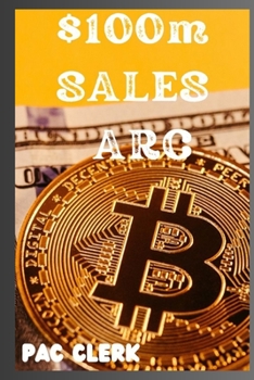 Paperback $100m SALES ARC: Luck sales with a proofing strategy sales funnel. [Large Print] Book