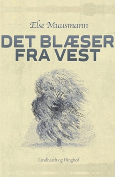 Paperback Det bl?ser fra vest [Danish] Book