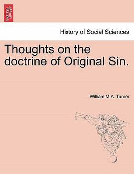 Paperback Thoughts on the Doctrine of Original Sin. Book