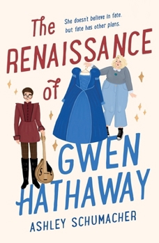 Paperback The Renaissance of Gwen Hathaway Book