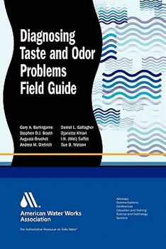 Paperback Diagnosing Taste and Odor Problems Field Guide Book
