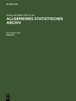 Hardcover Allgemeines Statistisches Archiv. Band 33 [German] Book