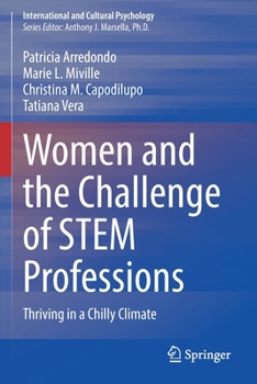 Paperback Women and the Challenge of Stem Professions: Thriving in a Chilly Climate Book