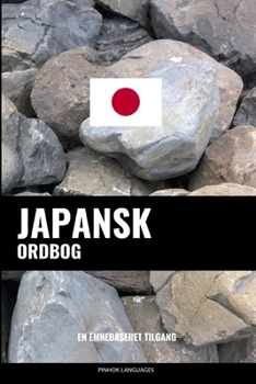 Paperback Japansk ordbog: En emnebaseret tilgang [Danish] Book
