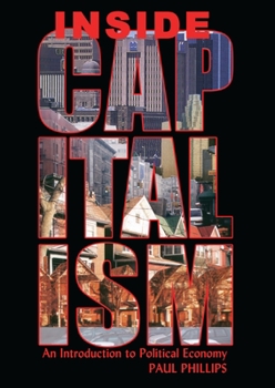 Paperback Inside Capitalism: An Introduction to Political Economy Book