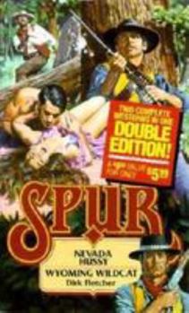 Paperback Nevada Hussy and Wyoming Wildcat (Spur #10 & #35) Book