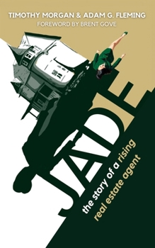 Jade: The Story of a Rising Real Estate Agent
