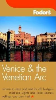 Paperback Fodor's Venice and the Venetian Arc, 3rd Book