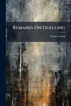 Paperback Remarks On Duelling Book