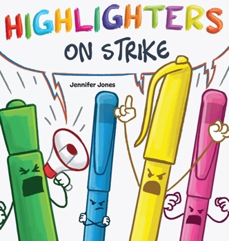 Hardcover Highlighters on Strike Book