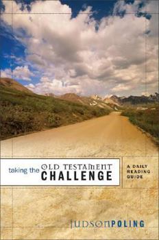 Paperback Taking the Old Testament Challenge: A Daily Reading Guide Book