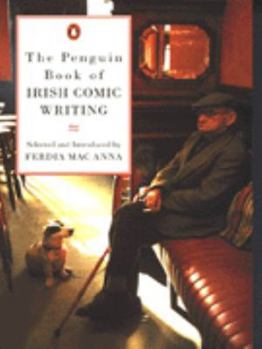 Paperback The Penguin Book of Irish Comic Writing Book