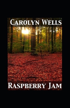 Paperback Raspberry Jam Illustrated Book