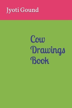 Paperback Cow Drawings Book: Kids Book