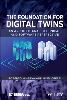 Hardcover The Foundation for Digital Twins Book