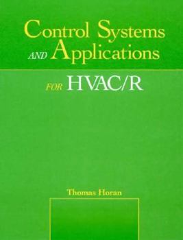 Hardcover Control Systems and Applications for HVAC/R Book