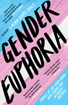 Paperback Gender Euphoria Book