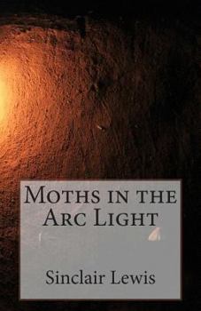 Paperback Moths in the Arc Light Book