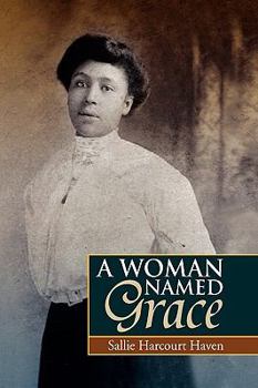 Paperback A Woman Named Grace Book