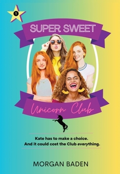 Paperback Super Sweet Unicorn Club Book