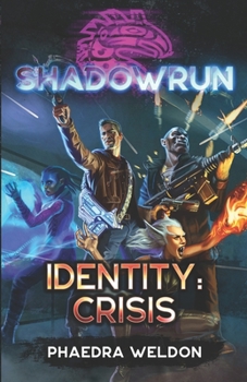 Paperback Shadowrun: Identity: Crisis Book