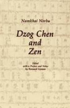 Paperback Dzog Chen and Zen Book