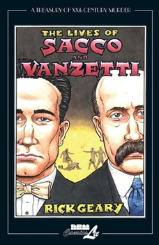 The Lives of Sacco and Vanzetti