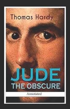 Paperback Jude the Obscure Annotated Book