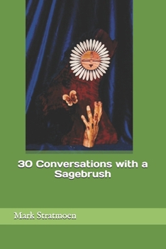Paperback 30 Conversations with a Sagebrush Book
