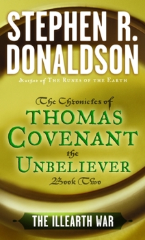 The Illearth War - Book #2 of the Thomas Covenant