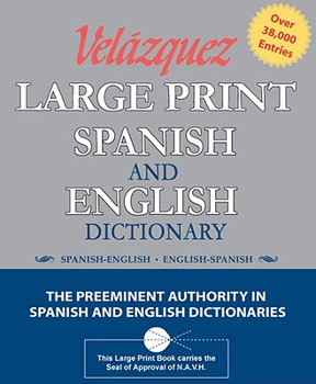 Hardcover Velazquez Large Print Spanish And English Dictionary [Large Print] Book