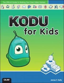 Paperback Kodu for Kids: The Official Guide to Creating Your Own Video Games Book