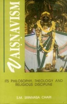 Hardcover Vaisnavism: Its Philosophy, Theology And Religious Discipline Book