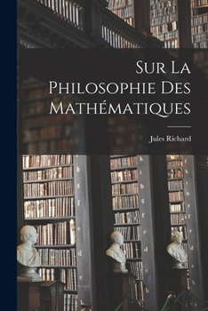 Paperback Sur La Philosophie Des Mathématiques [French] Book