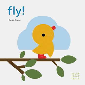 Board book Touchthinklearn: Fly! Book