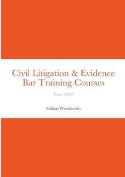 Paperback Civil Litigation & Evidence on the Bar Courses From 2020 Book