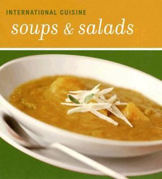 Spiral-bound International Cuisine Soups & Salads Book