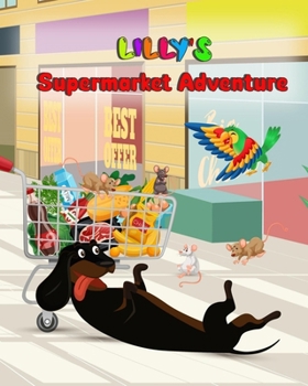 Paperback Lilly's Supermarket Adventure Book