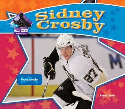 Sidney Crosby: Hockey Champion - Book  of the Big Buddy Biographies