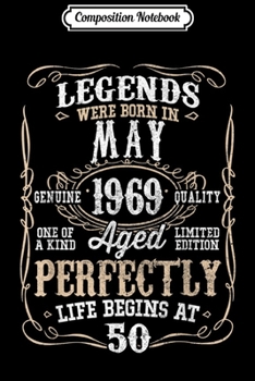 Paperback Composition Notebook: Legend Born MAY 1969 50th Awesome Birthday Gift Journal/Notebook Blank Lined Ruled 6x9 100 Pages Book