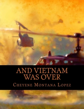 Paperback And Vietnam Was Over: The Beast Within Book