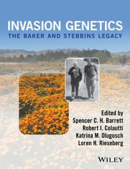 Hardcover Invasion Genetics: The Baker and Stebbins Legacy Book