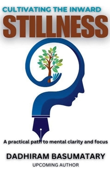 Paperback Cultivating the Inward Stillness Book