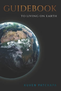 Guidebook to Living on Earth
