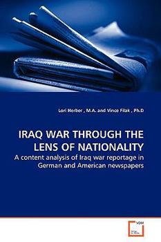 Paperback Iraq War Through the Lens of Nationality Book
