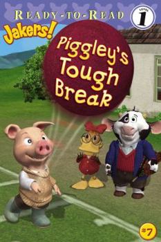 Paperback Piggley's Tough Break (Ready-to-Read. Level 1) Book